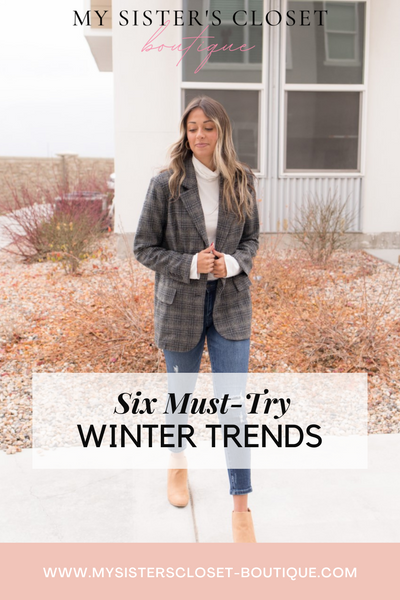 Six Trends to Try This Winter