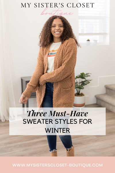 Three Must-Have Sweater Styles for Winter